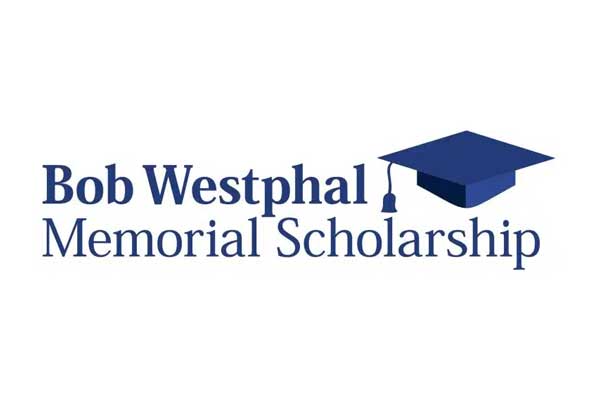 Bob Westphal Memorial Scholarship