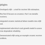 Published at Solar Energy – srlife: A software tool for estimating the life of high temperature concentrating solar receivers. Part II – Ceramic receivers